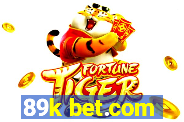 89k bet.com